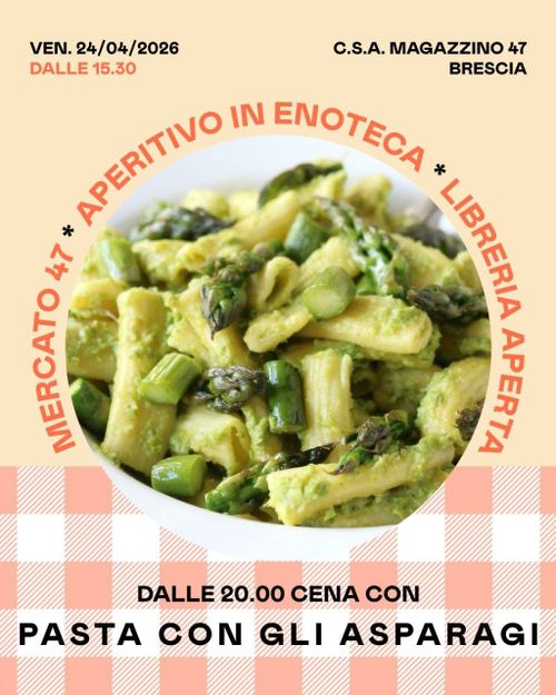 CENA SOCIALE con PASTA CON ASPARAGI